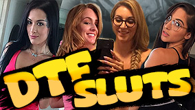 DTF Sluts