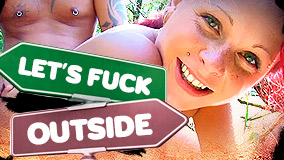 Lets Fuck Outside